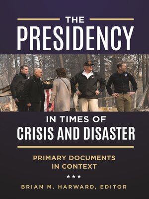 cover image of The Presidency in Times of Crisis and Disaster